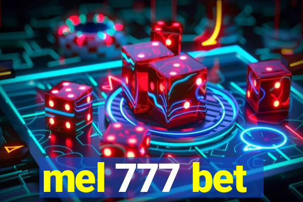 mel 777 bet